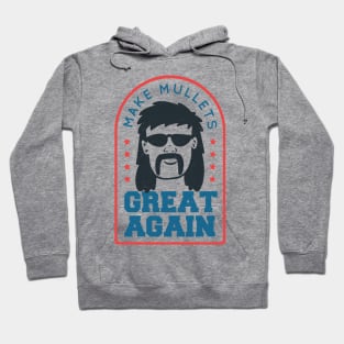 Make Mullets Great Again Hoodie